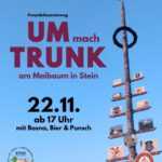 Um(mach)trunk des Dirndl- und  Arbeitervereins Stein a.d. Traun