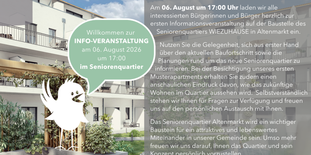 Informations-Veranstaltung Seniorenquartier Altenmarkt – Besichtigung Musterwohnung